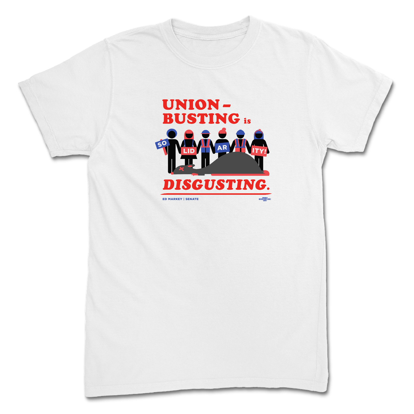 Union Busting Is Disgusting T-Shirt