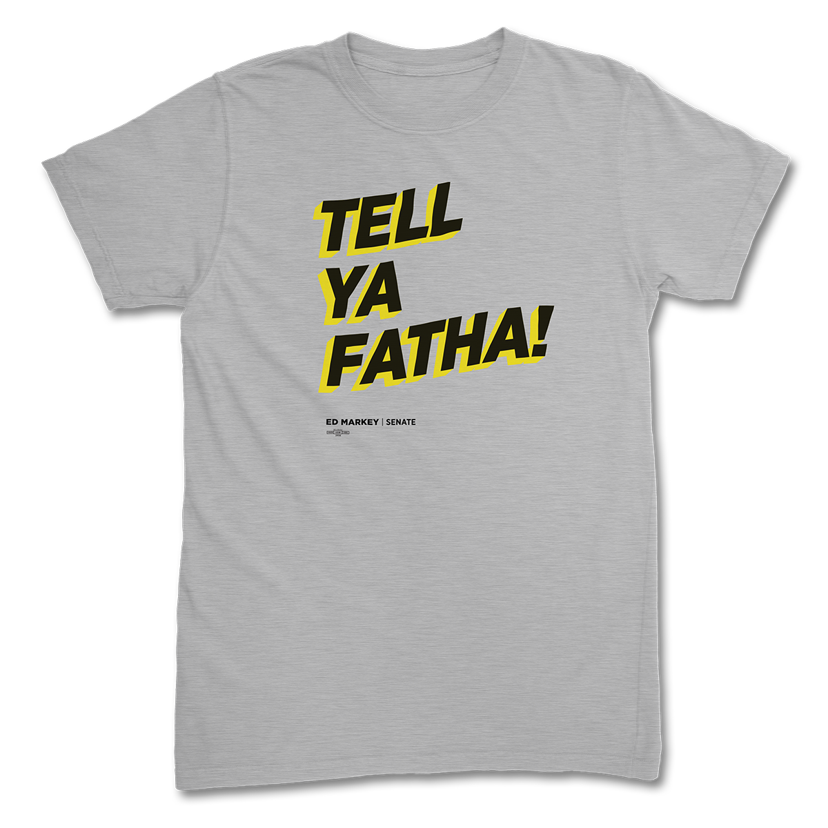 Tell Ya Fatha T-Shirt